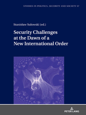 cover image of Security Challenges at the Dawn of a New International Order